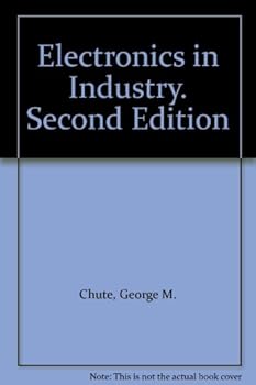 Hardcover Electronics in Industry. Second Edition Book