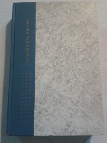 The American Reader, From Columbus to Today, a ... B009NFD668 Book Cover