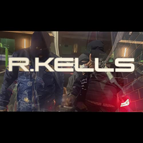 R.Kells [Explicit]