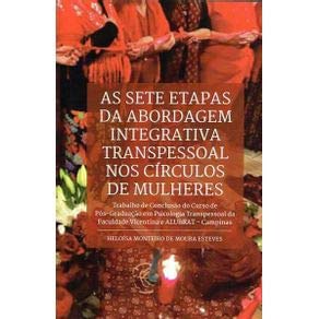 As sete etapas da abordagem integrativa transpessoal nos círculos de mulheres