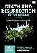 Death and Resurrection of the Messiah Video Study: Bringing God's Shalom to a World in Chaos