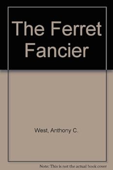 Hardcover The Ferret Fancier Book