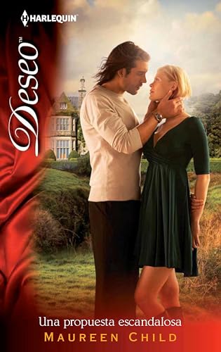 Una propuesta escandalosa (Deseo) (Spanish Edition)