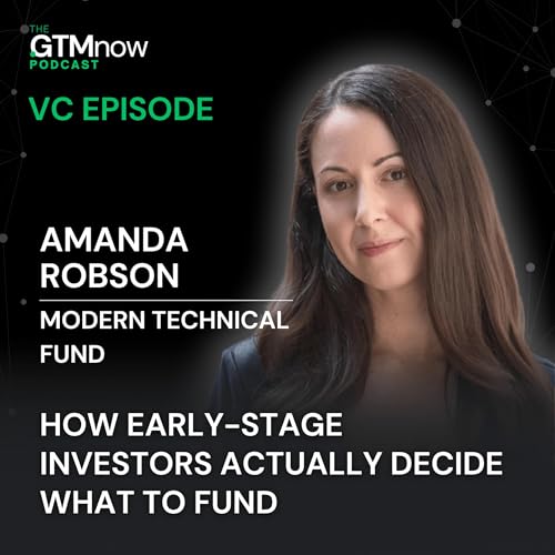 How VCs Evaluate Technical Founders (TAM, Moats & Diligence), with Amanda Robson, Founder and GP of Modern Technical Fund