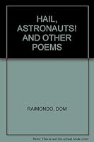 HAIL, ASTRONAUTS! AND OTHER POEMS B000GTCBA2 Book Cover