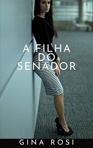 FILHA DO SENADOR