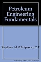 Petroleum Engineering Fundamentals B001Y1X60U Book Cover