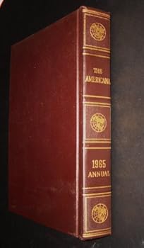 The Americana Annual 1965 An Encyclopedia Of The Events Of 1964