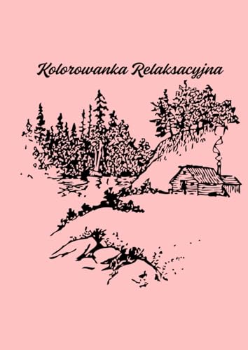Kolorowanka relaksacyjna dla doros?ych