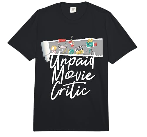 Unpaid Movie Critic Film Director Filmmaker Fun Comfort Colors Adult Heavyweight T-Shirt