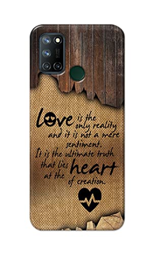 Image of PRINTFIDAA Love is The Only Reality and It is Not Mere Sentiment Printed Designer Hard Case for Relame C17 / Realme 7i Back Cover -(e) RPM1010