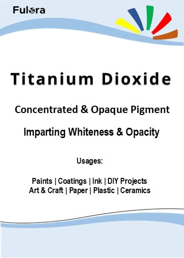 Fulora Titanium Dioxide White Multipurpose Pigment Powder for Paints & Coatings |Coloring DIY Projects |Art and Craft, (150 Gm)