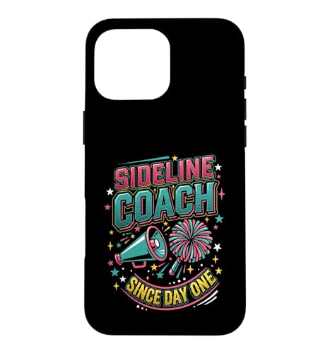 Sideline Coach Since Day One Cheer Family �`�A���[�_�[ �}�} �X�}�z�P�[�X iPhone 16 Pro Max �p