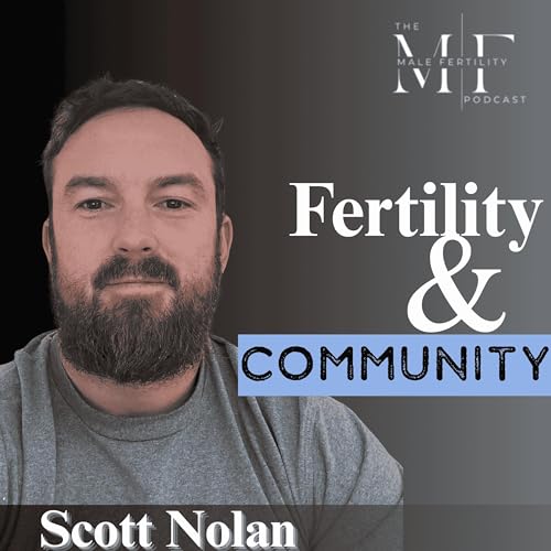 Sertoli Cell-Only Syndrome & The Power of Peer Support with Scott Nolan