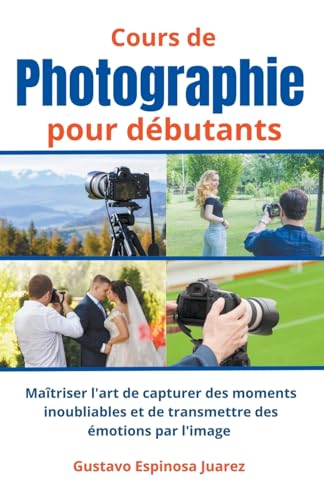 Cours de photographie pour dbutants Cours de photographie pour dbutants