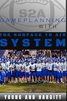 Gameplanning with The Surface to Air System B0CNCN12QG Book Cover