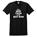 Keep Calm I'm the Best Man T-Shirt Large Black