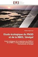 Etude écologique du pnod et de la rbds, sénégal 6131572534 Book Cover