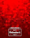  Sketchbook Happy Valentine\'s Day: 110 Pages