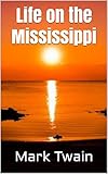 mississippi state rivers map  Life on the Mississippi (English Edition)