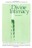 Divine Intimacy (Volume II: Ash Wednesday through Pentecost)