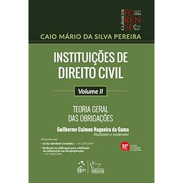 Capa do livro Instituições de Direito Civil - Teoria Geral das Obrigações - Vol. II: Volume 2