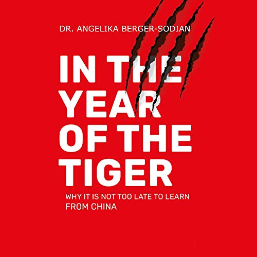 In the Year of the Tiger by Dr. Angelika Sodian episode artwork