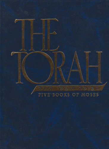 The Torah: The Five Books of Moses