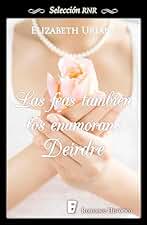 Deirdre (Las feas también los enamoran 2)