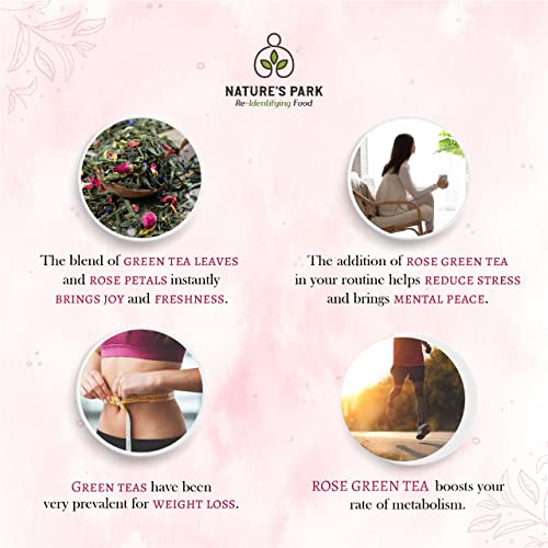 Image of Nature's Park Rose Green Tea - 125g - For Glowing Skin, Hair, Stress Relieving, Good Sleep, Antioxidants Rich - Made with 100% Whole Leaf & Natural Petals - Herbal Wellness Tea - Refreshing & Aromatic