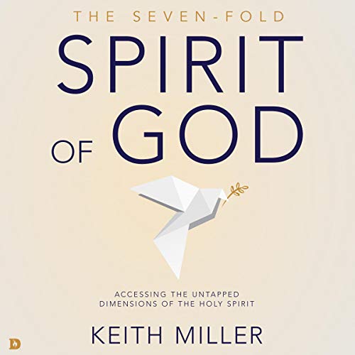 The Seven-Fold Spirit of God by Keith Miller episode artwork