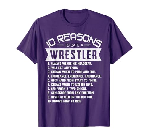 10 Reasons to Date a Wrestler Wrestling Heavyweight T-Shirt