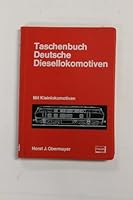 Taschenbuch deutsche Diesellokomotiven: Mit Kleinlokomotiven 3440039323 Book Cover