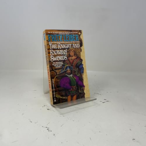 The Knight and Knave of Swords (Saga of Fafhrd and the Gray Mouser, Bk. 7)