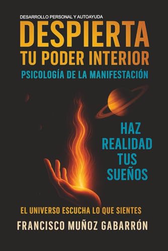 Desarrollo Personal y Autoayuda - DESPIERTA TU PODER INTERIOR - I...