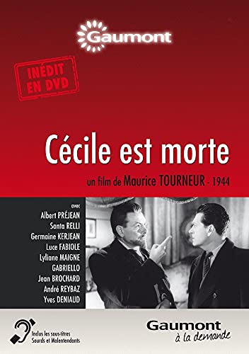 Cécile est morte
