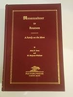 RAUENZAHNER TO ROUTSON: A Family on the Move. 0897251393 Book Cover