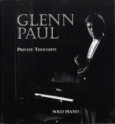 Private Thoughts [Audio CD] Paul, Glenn