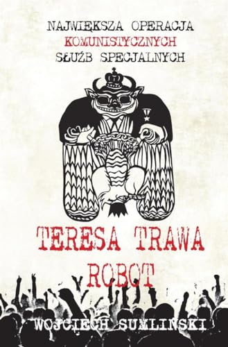 Teresa trawa robot (Polish Edition) [Polish] 8393894263 Book Cover