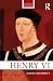 Henry VI (Routledge Historical Biographies)