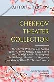 Chekhov Theater Collection: The Cherry Orchard, The Seagull, Ivanov, Three Sisters, Uncle Vanya, On The High Road, The Proposal, The Wedding, The Bear, A Tragedian In Spite of Himself, The Anniversary