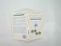Progress in Heterocyclic Chemistry: A Critical Review of the 1990 Literature Preceded by Two Chapters on Current Heterocyclic Topics 0080405886 Book Cover