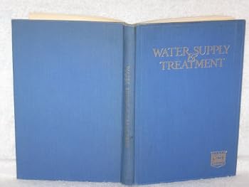 Hardcover Water Supply and Treatment (Bulletin 211) (National Lime Association) Book