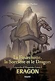 christopher paolini eragon book 5  Eragon: La fourchette, la sorcière et le dragon: Légendes d\'Alagaesia - Livre 1