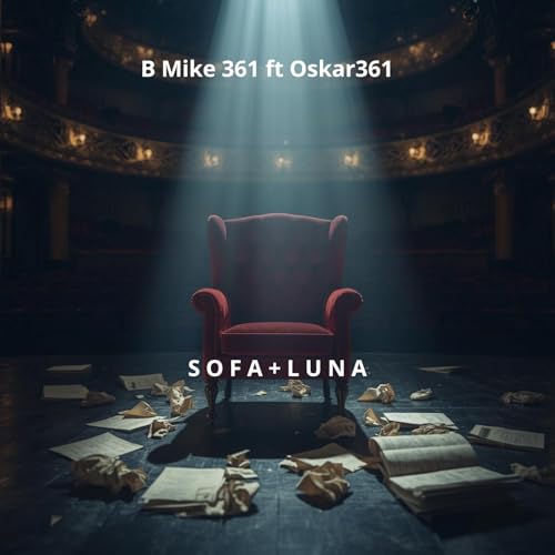 Sofa + Luna [Explicit]