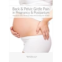 Back & Pelvic Girdle Pain in Pregnancy & Postpartum: Find Relief Using the Pelvic Girdle Musculoskeletal Method 1942798210 Book Cover
