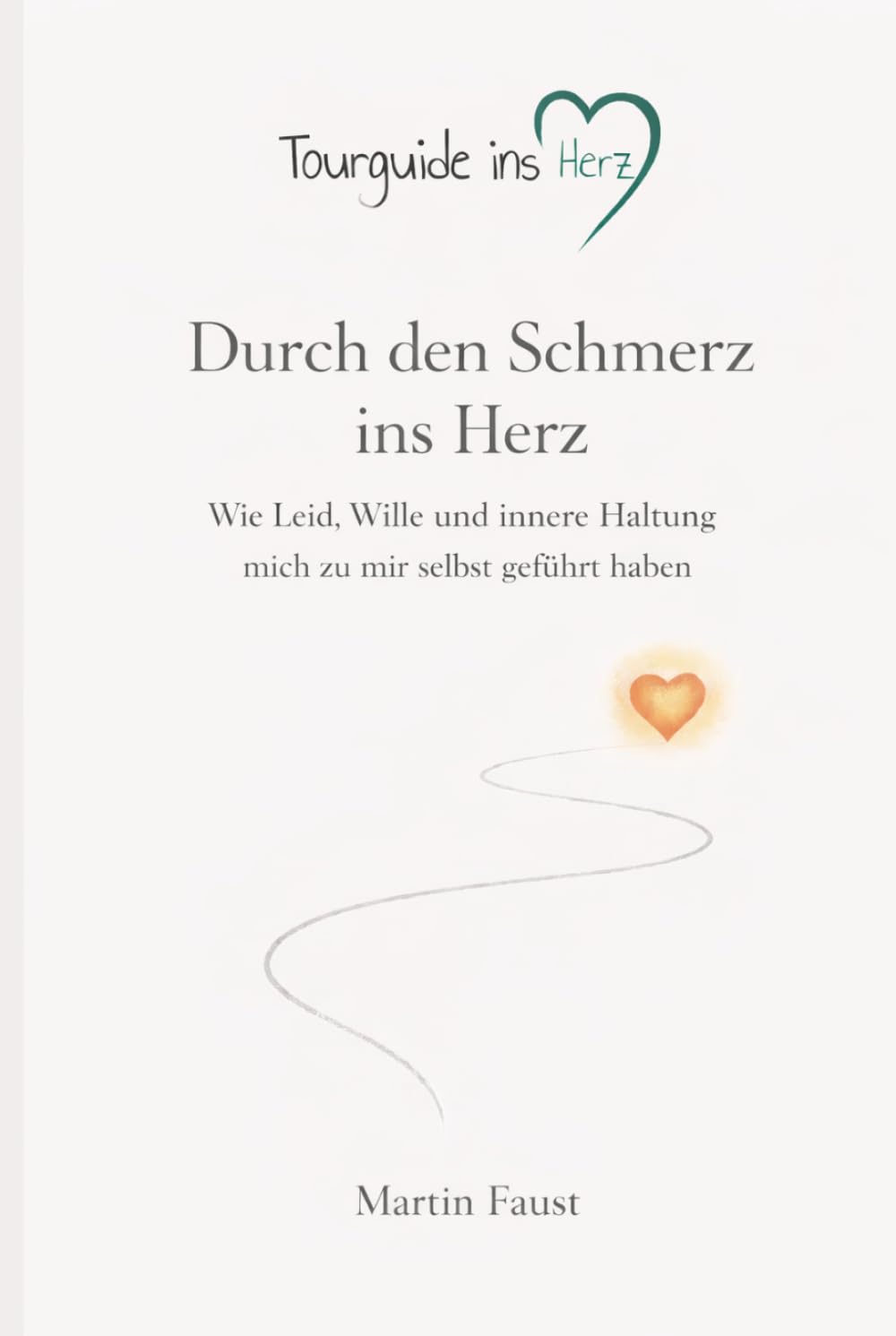 Tourguide ins Herz: Durch den Schmerz ins Herz