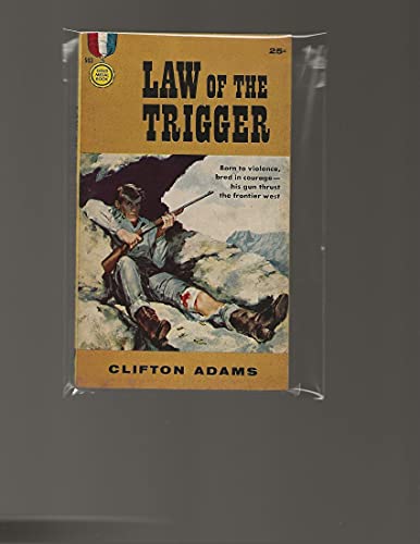 Law of the Trigger B008Y6FMQY Book Cover