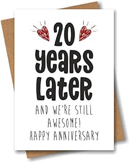 20th Anniversary Card - 20 Years Later and Still Awesome