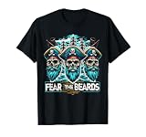 Fear the Beards Pirates Pirate Buccaneer Privateers T-Shirt